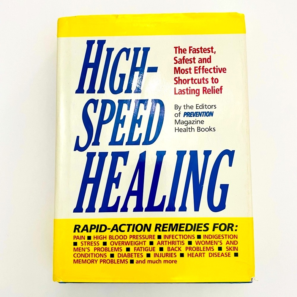 High-Speed Healing by the Editors of Prevention Magazine Health Books